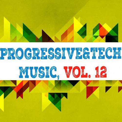 Progressive & Tech Music, Vol. 12