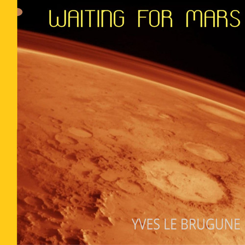 WAITING FOR MARS