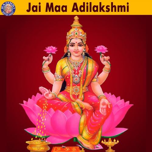 Jai Maa Adilakshmi