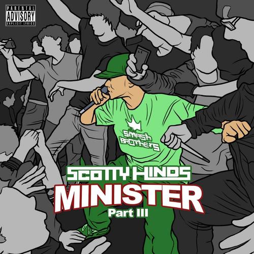 Minister Pt. 3 (Explicit)