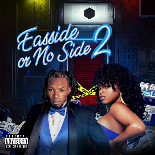 Easside or No Side 2 (Explicit)