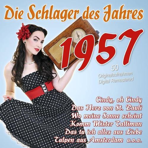 Die Schlager des Jahres 1957