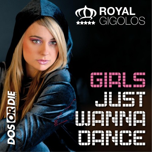 Girls Just Wanna Dance