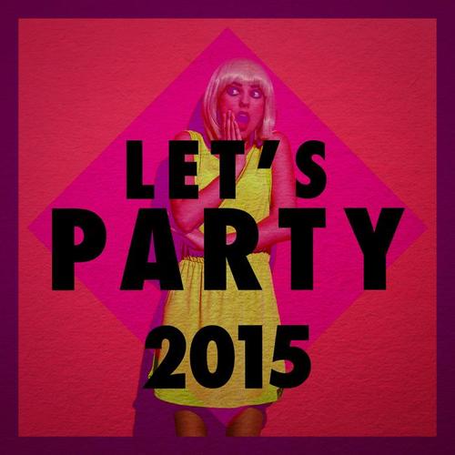 Let's Party - 2015