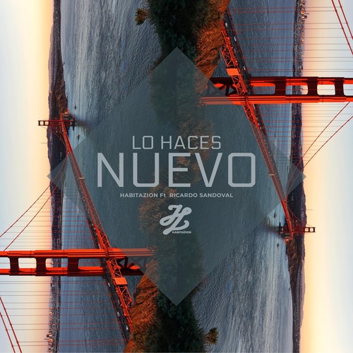 Lo Haces Nuevo (feat. Ricardo Sandoval)