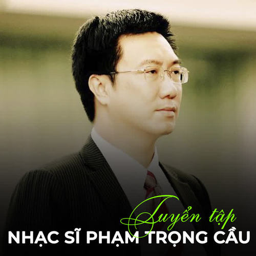 Tuyển tập nhạc sĩ Thế Phương