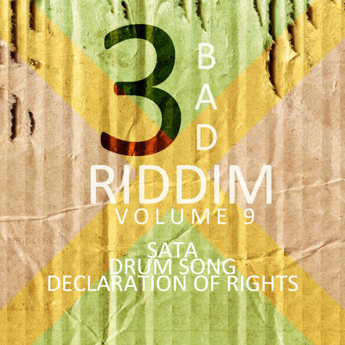 3 Bad Riddim  Vol 9