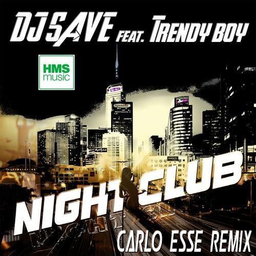 Night Club (Carlo Esse Extended Version Remix)