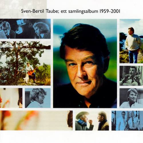 Sven-Bertil Taube: Ett Samlingsalbum 1959-2001