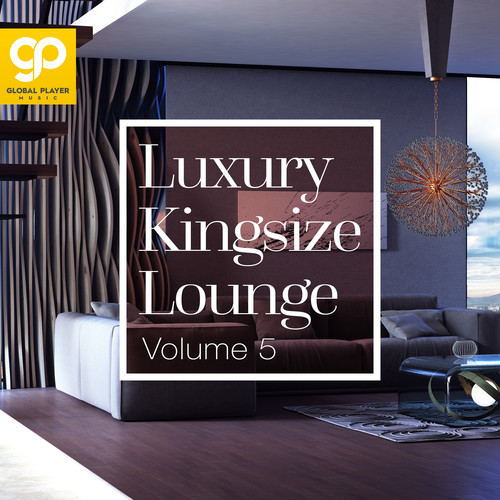 Luxury Kingsize Lounge, Vol. 5