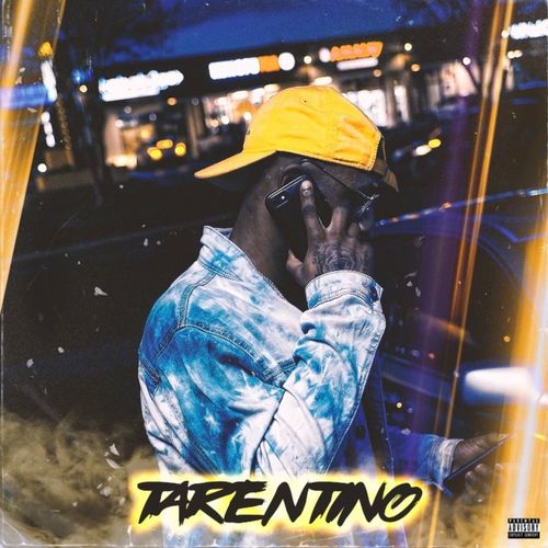 Tarentino (Explicit)