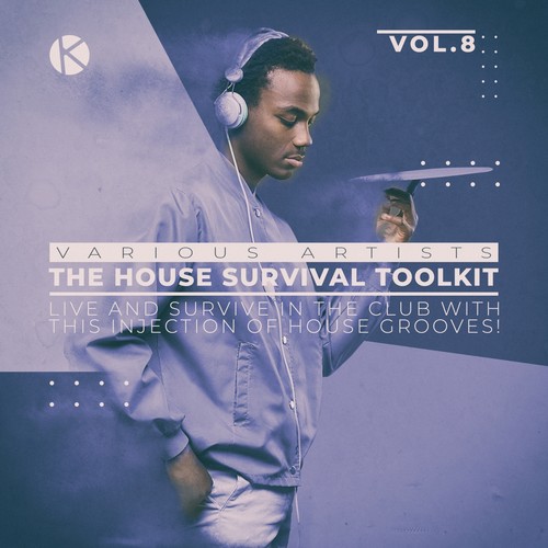 The House Survival Toolkit, Vol. 8