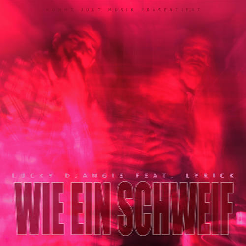 Wie ein Schweif (Explicit)