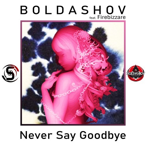 Never Say Goodbye