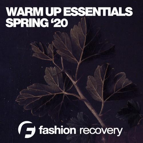 Warm up Essentials Spring '20