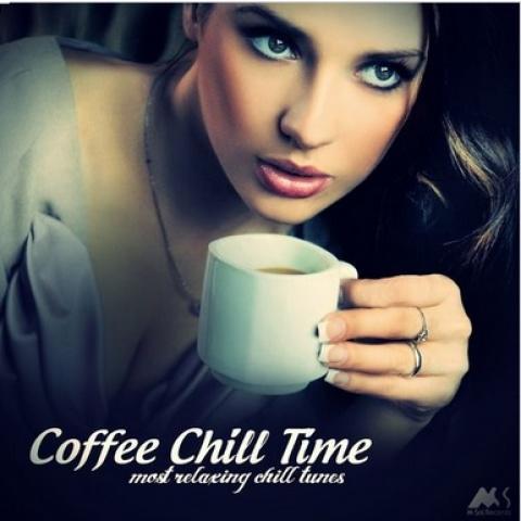 Coffee Chill Time (Most Relaxing Chill Tunes)