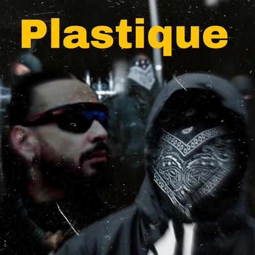 Plastique (Explicit)