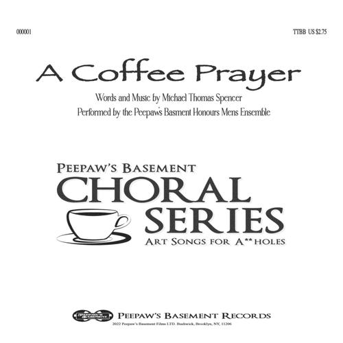 A Coffee Prayer