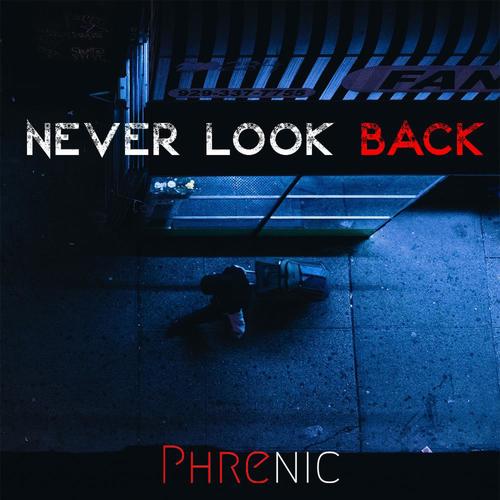 Never Look Back (feat. LarsPåLåta) [Explicit]
