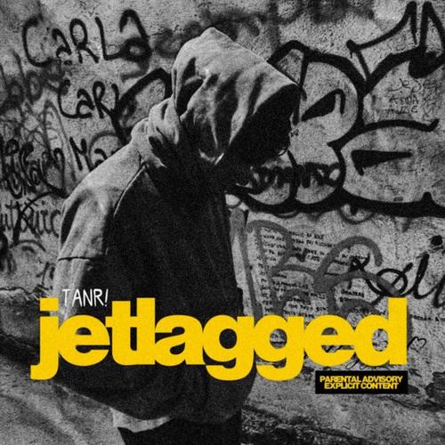 Jetlagged (Explicit)