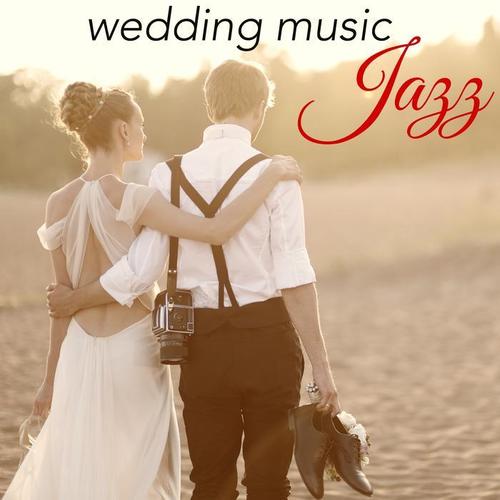 Jazz Wedding Music – Smooth Jazz & Soft Chill Out Music for Wedding Parties