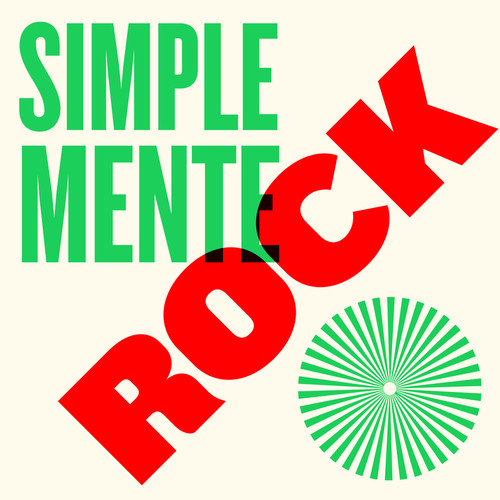 Simplemente Rock (Explicit)