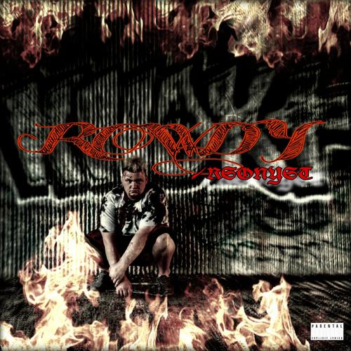 ROWDY (Explicit)