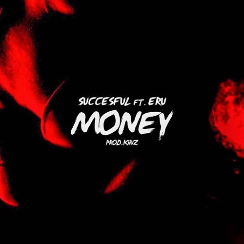 Money (feat. Eru)