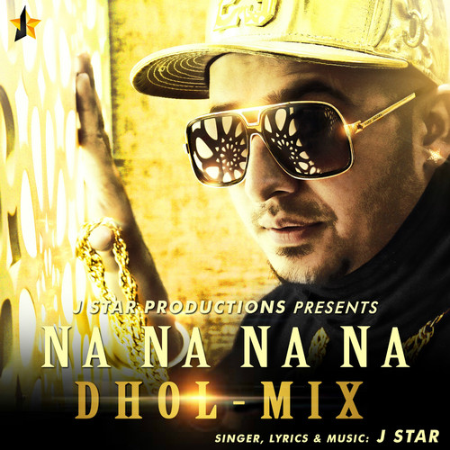 Na Na Na Na (Dhol Mix)