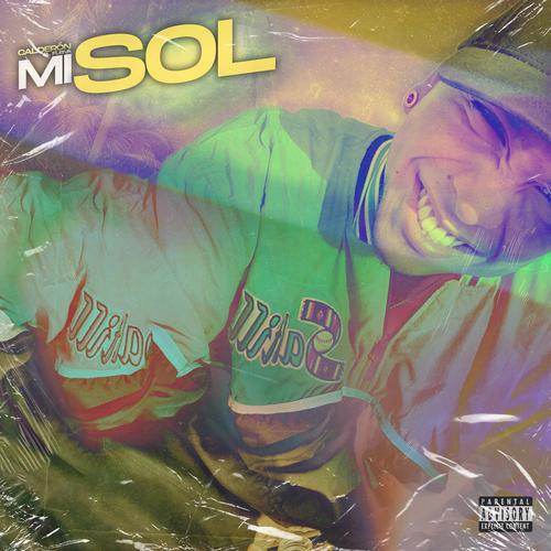 Mi Sol (Explicit)