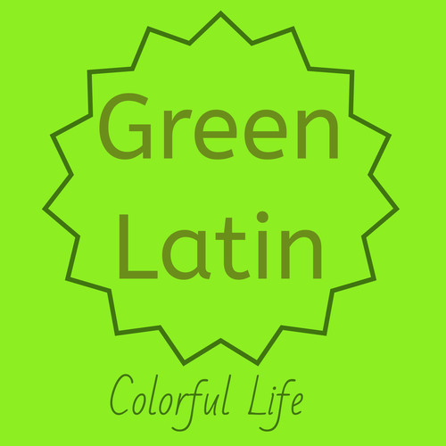 Colorful Life: Green Latin