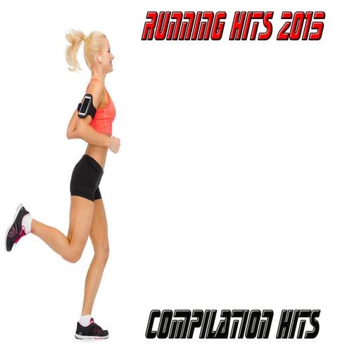 Running Hits 2015 (Compilation Hits)