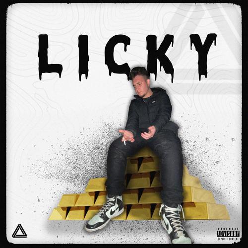 LICKY (feat. Boxganelul, Rofelex, Bdl Gabi, Golden Lemonade & Endroo) [Explicit]