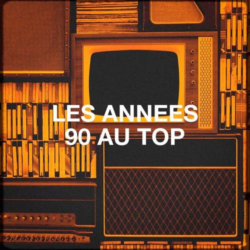 Les Années 90 Au Top