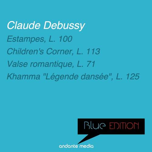 Blue Edition - Debussy: Children's Corner & Khamma 