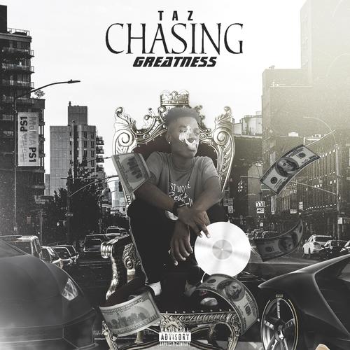 Chasing Greatness (Explicit)