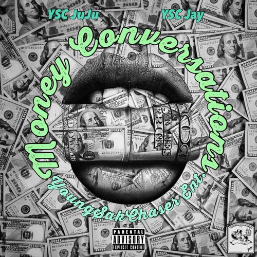 Money Conversations (feat. YSC Jay) [Explicit]