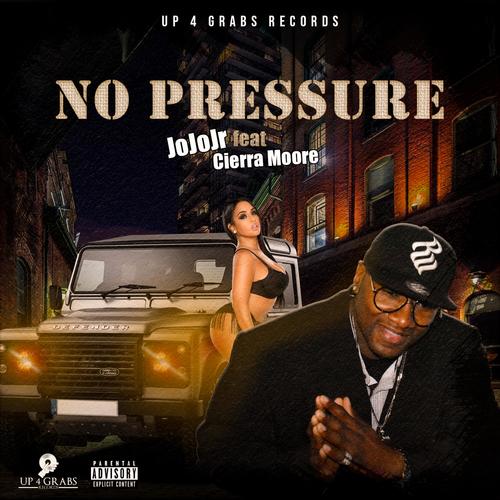 No Pressure (feat. Cierra Moore)