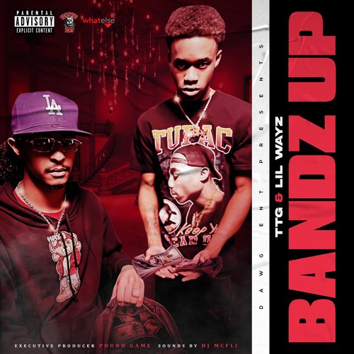 Bandz Up (Explicit)