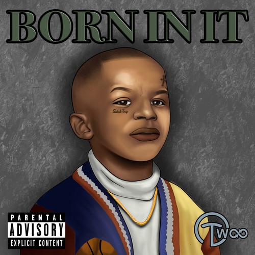 Born In It (Explicit)