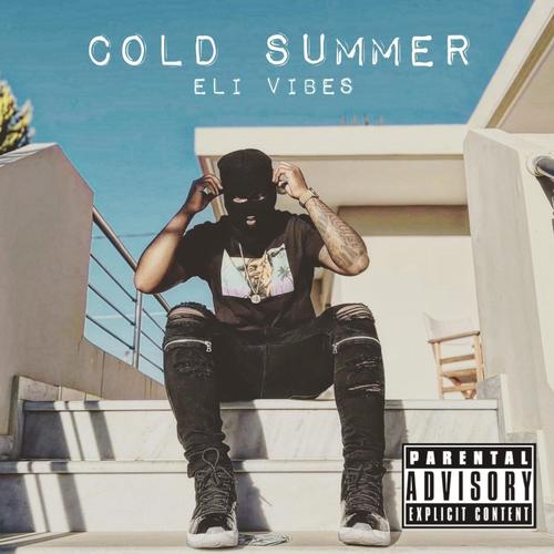 COLD SUMMER (Explicit)