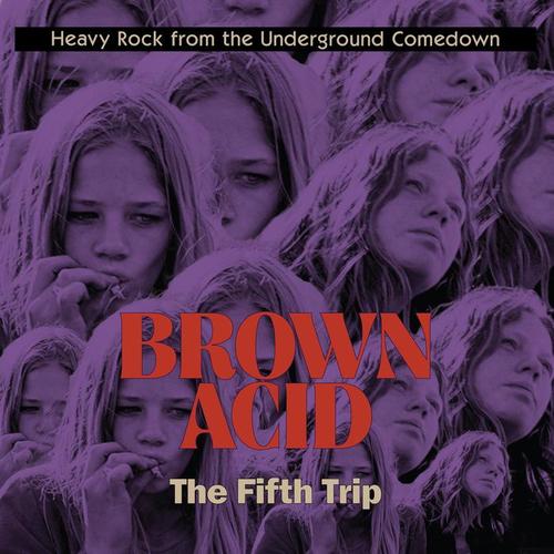 Brown Acid 