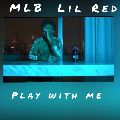 Play With Me (Explicit)