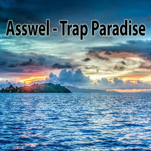 Trap Paradise