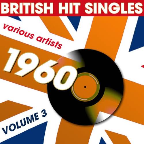 British Hit Singles 1960, Vol. 3