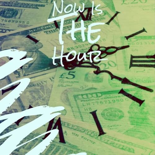 Now Is The Hour