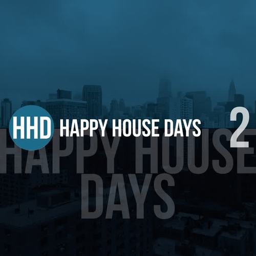 Happy House Days, Vol. 2