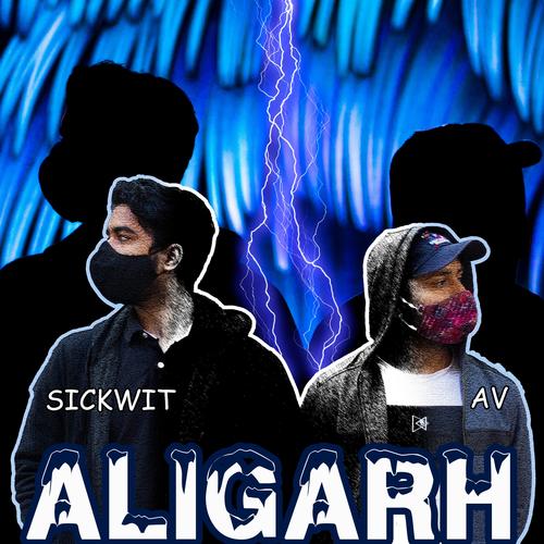 Aligarh (feat. AV)