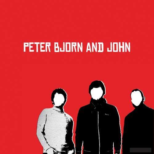 Peter Bjorn And John