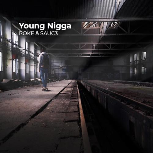 Young Nigga (Explicit)